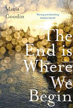 portada The End Is Where We Begin (in English)