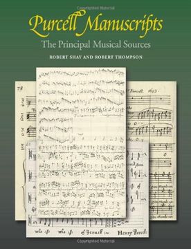 portada Purcell Manuscripts: The Principal Musical Sources (en Inglés)