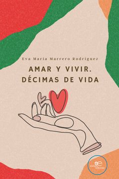 portada Amar y Vivir. Decimas de Vida (in Spanish)