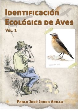 portada Identificación Ecológica de Aves: Ornitología de campo por las montañas mediterráneas: Volume 1