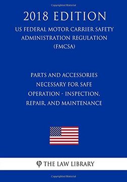 portada Parts and Accessories Necessary for Safe Operation - Inspection, Repair, and Maintenance (en Inglés)