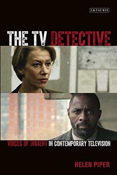 portada The TV Detective: Voices of Dissent in Contemporary Television (Popular Television Genres)