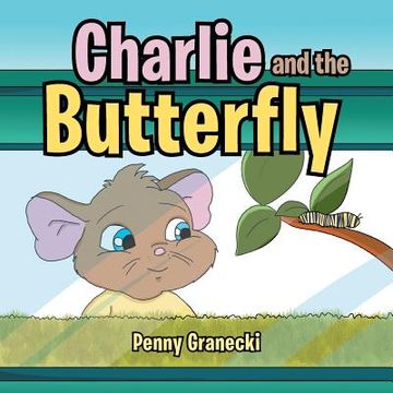 portada Charlie and the Butterfly (en Inglés)