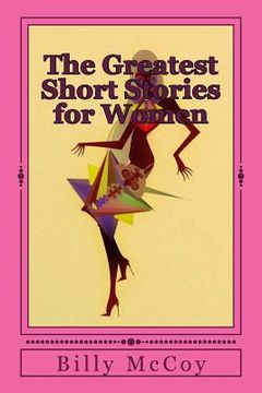 portada The Greatest Short Stories for Women (en Inglés)
