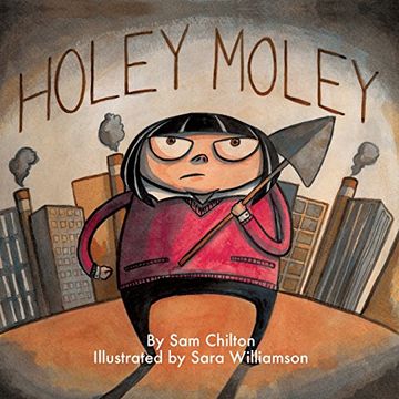 portada Holey Moley (Storytime 2016) (en Inglés)