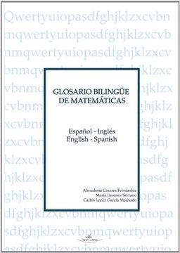 portada Glosario Bilingüe De Matematicas: Español-Ingles  Ingles- Español