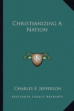 portada christianizing a nation (en Inglés)