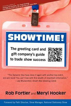 portada showtime! the greeting card and gift company's guide to trade show success (en Inglés)