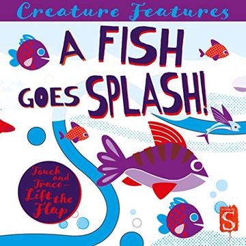 portada A Fish Goes Splash! (Creature Features) (en Inglés)
