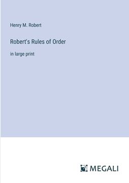 portada Robert's Rules of Order: in large print (en Inglés)