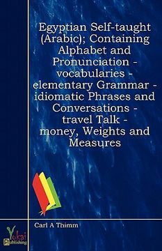 portada egyptian self-taught (arabic); containing alphabet and pronunciation - vocabularies - elementary grammar - idiomatic phrases and conversations - trave