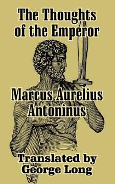 portada the thoughts of marcus aurelius antoninus (en Inglés)