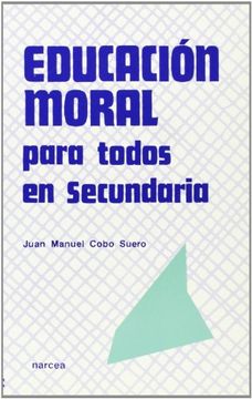portada Educación Moral Para Todos en Secundaria (in Spanish)
