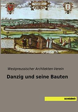 portada Danzig und Seine Bauten (in German)