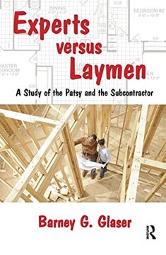 portada Experts Versus Laymen: A Study of the Patsy and the Subcontractor (en Inglés)