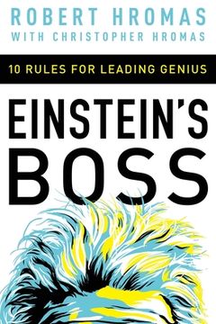 portada Einstein's Boss: 10 Rules for Leading Genius (en Inglés)