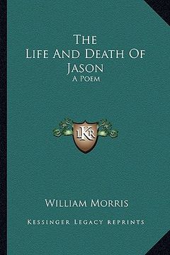 portada the life and death of jason: a poem (in English)