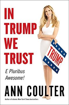 portada In Trump we Trust: E Pluribus Awesome! 