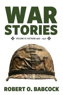 portada War Stories Volume III: Vietnam 1966 - 1970 (en Inglés)