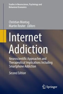 portada Internet Addiction: Neuroscientific Approaches and Therapeutical Implications Including Smartphone Addiction (en Inglés)