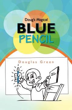 portada doug's magical blue pencil (en Inglés)