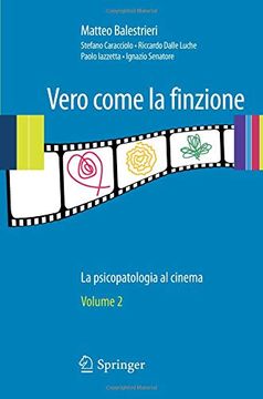 portada Vero Come la Finzione Vol. 2: La Psicopatologia al Cinema (in Italian)