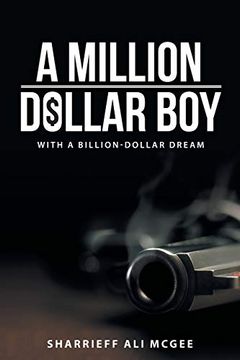 portada A Million-Dollar boy With a Billion-Dollar Dream (en Inglés)