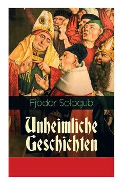 portada Unheimliche Geschichten: Charaktergemälde aus dem Ersten Viertel des achtzehnten Jahrhunderts (en Inglés)