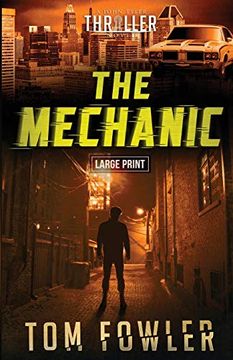 portada The Mechanic: A John Tyler Thriller: 1 (John Tyler Action Thrillers) (en Inglés)