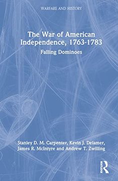 portada The war of American Independence, 1763-1783 (Warfare and History) (en Inglés)