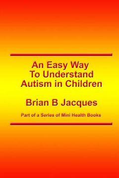 portada An Easy Way To Understand Autism In Children