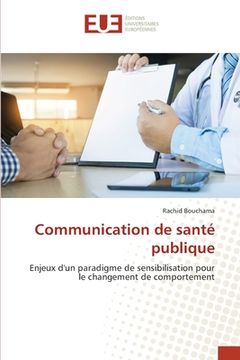 portada Communication de santé publique (en Francés)