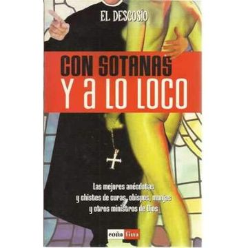 portada con sotanas y a lo loco (in Spanish)