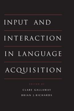 portada Input and Interaction in Language Acquisition (in English)