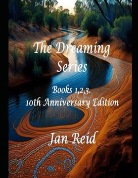 portada The Dreaming Series: Books 1,2,3 - 10Th Anniversary Edition (en Inglés)