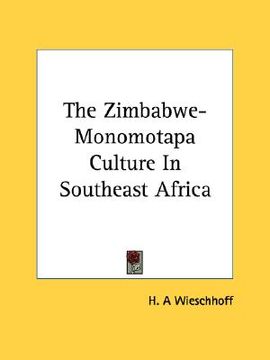 portada the zimbabwe-monomotapa culture in southeast africa (en Inglés)