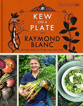 portada Kew on a Plate with Raymond Blanc (en Inglés)