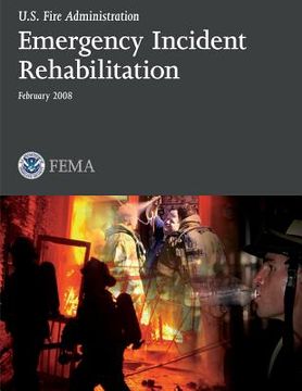 portada Emergency Incident Rehabilitation (en Inglés)