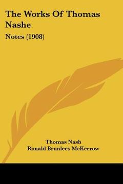 portada the works of thomas nashe: notes (1908)