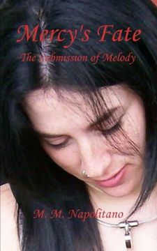 portada Mercy's Fate *The Submission of Melody*