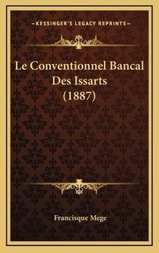 portada Le Conventionnel Bancal Des Issarts (1887) (en Francés)