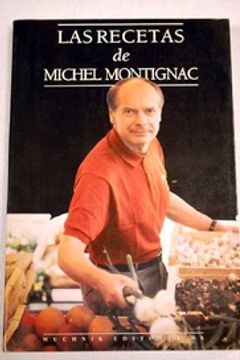 portada Las Recetas de Michel Montignac (in Spanish)