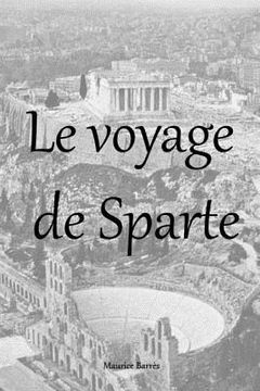 portada Le voyage de Sparte (en Francés)