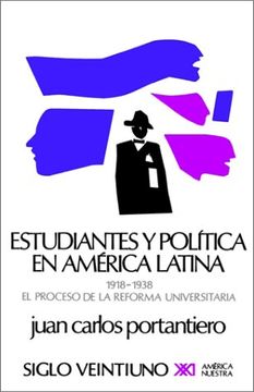 portada Estudiantes y Politica en America Latina (Seccion de Obras de Historia)