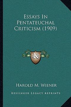 portada essays in pentateuchal criticism (1909) (en Inglés)