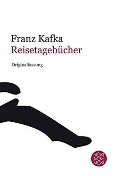 portada Franz Kafka Gesamtwerk - Neuausgabe: Reisetagebücher 