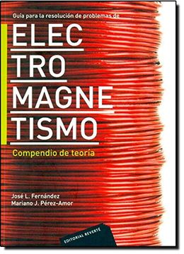 portada Guía Para la Resolución de Problemas de Electromagnetismo. Compendio de Teoría