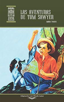 portada Las aventuras de Tom Sawyer (Ariel Juvenil Ilustrada)