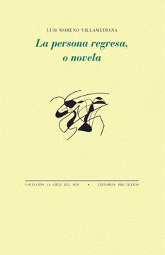 portada La Persona Regresa, o Novela (in Spanish)