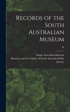 portada Records of the South Australian Museum; 26 (en Inglés)